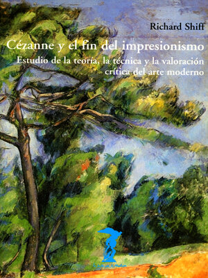 cover image of Cézanne y el fin del impresionismo